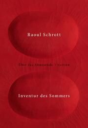 Inventur des Sommers Schrott, Raoul 9783446276338