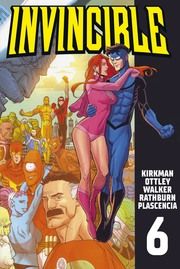 Invincible 6 Kirkman, Robert 9783966584494