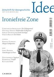 Ironiefreie Zone Jens Hacke/Stephan Schlak/Constantin Ardeleanu u a 9783406784347
