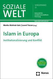 Islam in Europa Monika Wohlrab-Sahr/Levent Tezcan 9783848786312