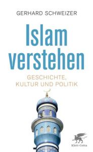 Islam verstehen Schweizer, Gerhard 9783608981001