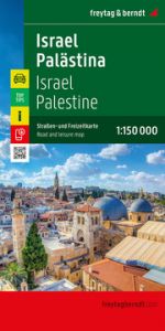 Israel - Palästina, Straßen- und Freizeitkarte 1:150.000, freytag & berndt freytag & berndt 9783707922929