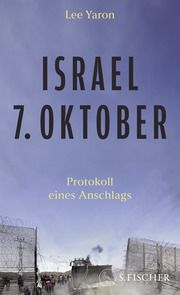 Israel, 7. Oktober Yaron, Lee 9783103976458