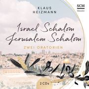 Israel Schalom - Jerusalem Schalom Heizmann, Klaus 4010276030294