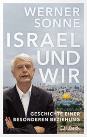 Israel und wir Sonne, Werner 9783406820137