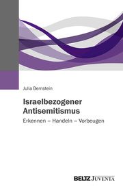 Israelbezogener Antisemitismus Bernstein, Julia 9783779963592