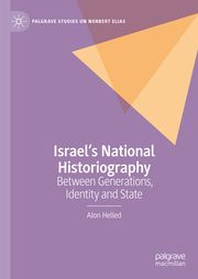Israels National Historiography Helled, Alon 9783031627941