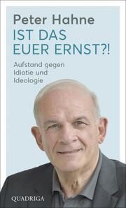 Ist das euer Ernst?! Hahne, Peter 9783869951416