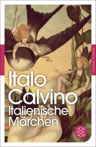 Italienische Märchen Calvino, Italo 9783596905461