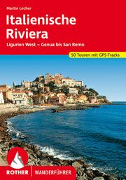 Italienische Riviera Locher, Martin 9783763345663