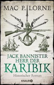 Jack Bannister - Herr der Karibik Lorne, Mac P 9783426528747