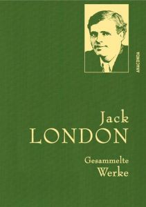 Jack London - Gesammelte Werke London, Jack 9783730605318