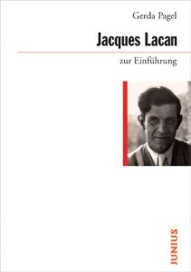 Jacques Lacan zur Einführung Pagel, Gerda 9783885063643