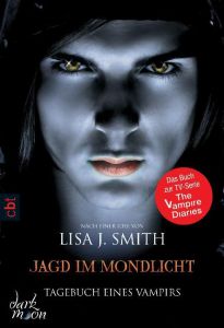 Jagd im Mondlicht Smith, Lisa J 9783570380277