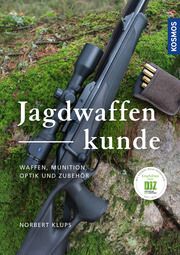 Jagdwaffenkunde Klups, Norbert 9783440170045