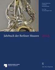 Jahrbuch der Berliner Museen Staatliche Museen zu Berlin 9783786129240