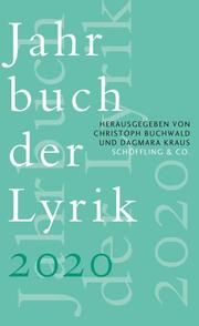Jahrbuch der Lyrik 2020 Christoph Buchwald/Dagmara Kraus 9783895616839