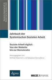 Jahrbuch der Systemischen Sozialen Arbeit 1 Wilfried Hosemann/Sebastian Sierra Barra 9783779975151