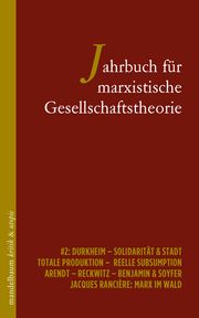 Jahrbuch für marxistische Gesellschaftstheorie 2 Jahrbuch für marxistische Gesellschaftstheorie 9783991365068