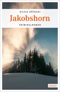 Jakobshorn Götschi, Silvia 9783954512607