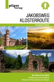 Jakobsweg Klosterroute Steger, Beate 9783946777212