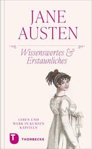 Jane Austen - Wissenswertes & Erstaunliches  9783799520782