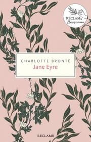 Jane Eyre. Eine Autobiografie Brontë, Charlotte 9783150205921