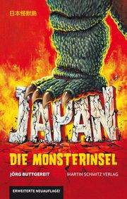 Japan - Die Monsterinsel Buttgereit, Jörg 9783927795945