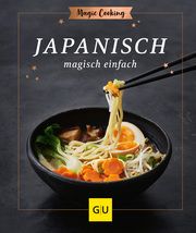 Japanisch magisch einfach Pfannebecker, Inga 9783833888069