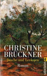Jauche und Levkojen Brückner, Christine 9783548200774