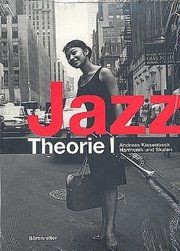 Jazztheorie I/II Kissenbeck, Andreas 9783761819685