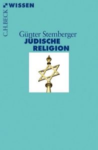 Jüdische Religion Stemberger, Günter 9783406683275