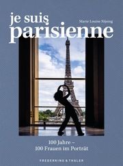 Je suis Parisienne Nijsing, Marie Louise/Verthomès, Élisabeth 9783954164134