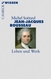 Jean-Jacques Rousseau Soëtard, Michel 9783406631979