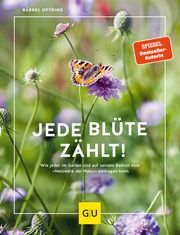 Jede Blüte zählt! Oftring, Bärbel 9783833875496