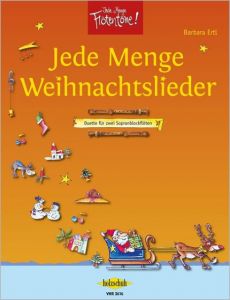 Jede Menge Weihnachtslieder Ertl, Barbara 9783920470955