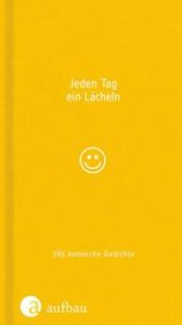 Jeden Tag ein Lächeln Nele Holdack/Catrin Polojachtof 9783351037727