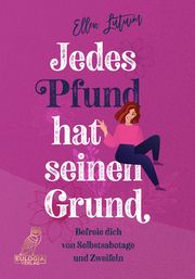 Jedes Pfund hat seinen Grund Lutum, Ellen 9783969671566