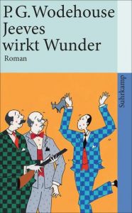 Jeeves wirkt Wunder Wodehouse, P G 9783518464427