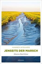 Jenseits der Marsch Nygaard, Hannes 9783740818050