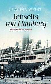 Jenseits von Hamburg Weiss, Claudia 9783839204160