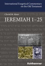 Jeremiah 1-25 Maier, Christl 9783170200845