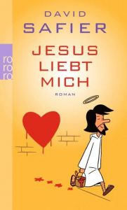 Jesus liebt mich Safier, David 9783499248115