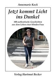 Jetzt kommt Licht ins Dunkel Kock, Annemarie 9783929480740