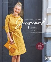 Jetzt näh' ich mit Jacquard Wichard, Mechthild 9783841066077