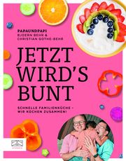 Jetzt wird's bunt Behr, Bjoern/Behr, Christian 9783965843271