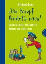 Jim Knopf findet's raus! Ende, Michael/Dölling, Beate 9783522182294