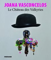 Joana Vasconcelos Thorsten Sadowsky 9783868327960