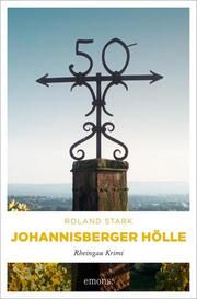 Johannisberger Hölle Stark, Roland 9783740822507