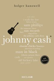 Johnny Cash. 100 Seiten Hanowell, Holger 9783150205815
